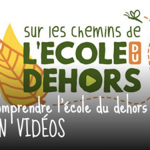 Formation en ligne "école du dehors pour maternelle"